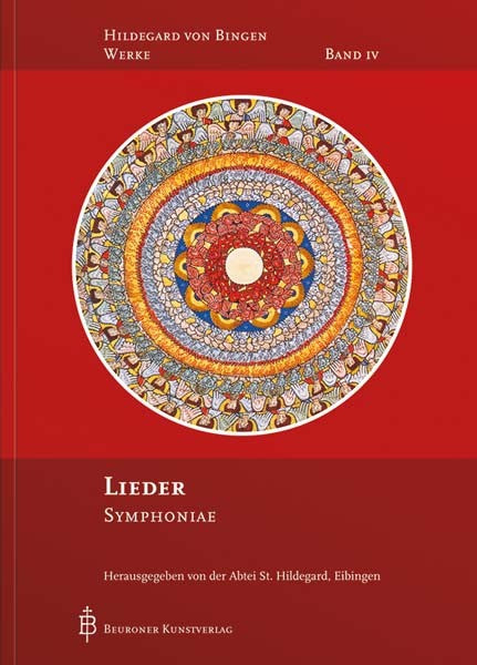 Hildegard von Bingen: Lieder. Hildegard von Bingen Werke Band 4/10